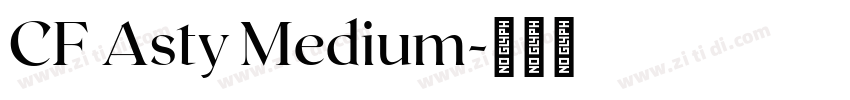 CF Asty Medium字体转换